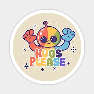 Embrace Enthusiast - The Friendly Outer-Space Visitor Magnet